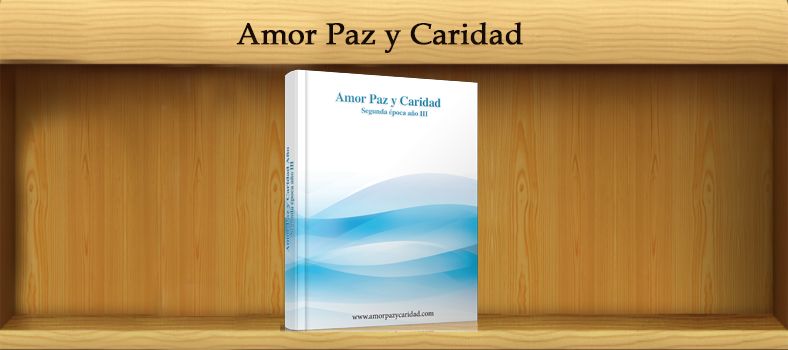 AMOR PAZ Y CARIDAD AÑO III