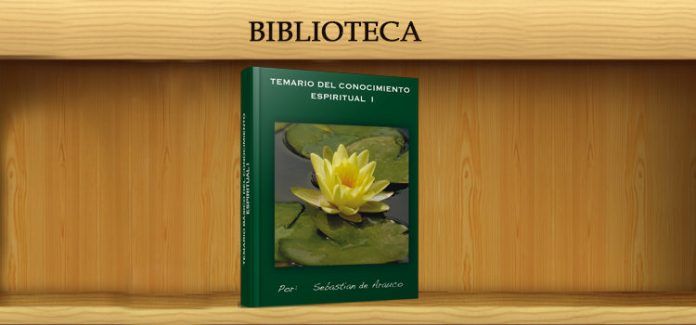 TEMARIO DEL CONOCIMIENTO ESPIRITUAL I