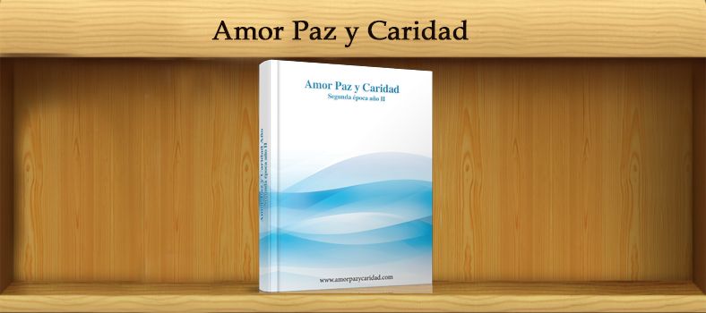 AMOR PAZ Y CARIDAD AÑO II