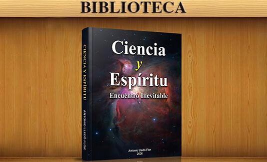 CIENCIA Y ESPÍRITU Ciencia y Espíritu: Encuentro inevitable